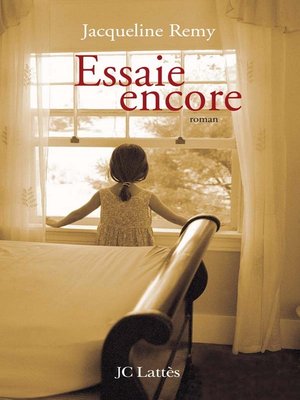 cover image of Essaie encore